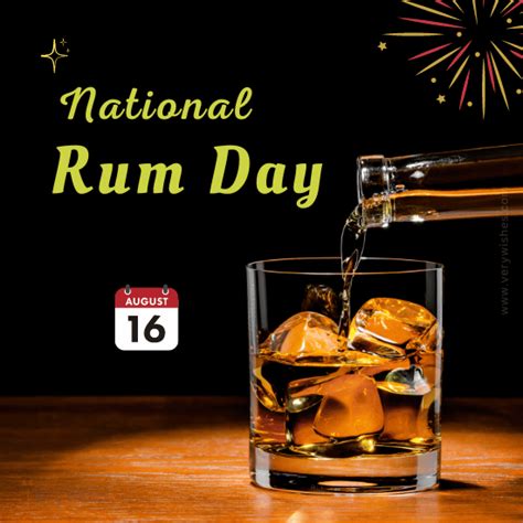 National Rum Day (Aug 16) Wishes - Unknown Facts, Hashtags, How to Celebrate - Very Wishes