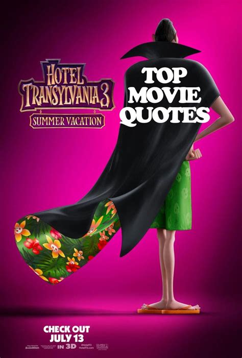 Hotel Transylvania 3: Summer Vacation Quotes - TOP LIST from the movie ...