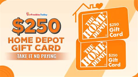 Free $250 Home Depot Gift Card | GetFreebiesToday.com