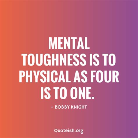 25 Mental Toughness Quotes - QUOTEISH