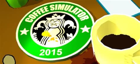 COFFEE SIMULATOR 2015