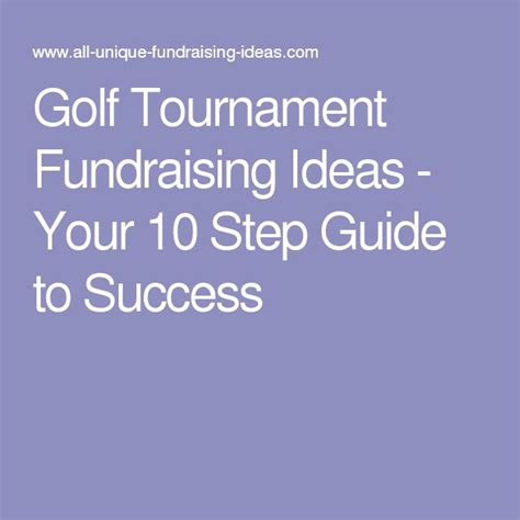 Golf Tournament Fundraising Ideas - Your 10 Step Guide to Success | Golf tournament ideas ...