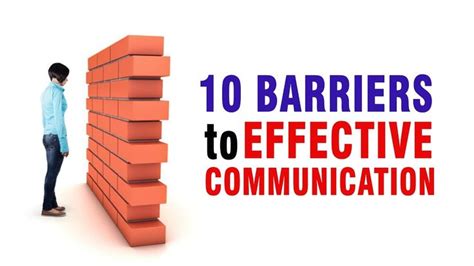 a man standing next to a stack of bricks with the words 10 barriers to effective communication