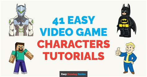 Draw 41 Famous Video Game Characters: Easy Step by Step Tutorials