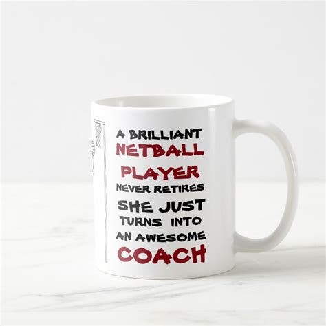 Player Positions and Coach Themed Netball Quote Coffee Mug | Zazzle.com ...