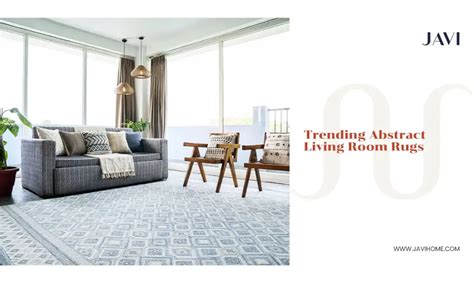 Trending Abstract Rugs for Living Room - JAVI Home