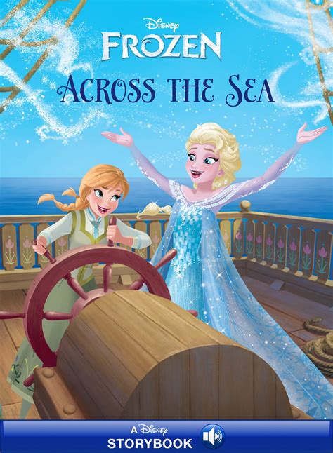 Frozen: Anna & Elsa: Across the Sea eBook by Disney Books - EPUB Book | Rakuten Kobo United States