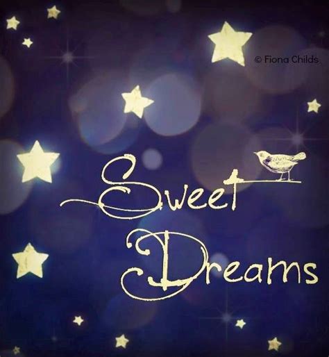 Sweet dreams quote via www.Facebook.com/FionaChilds | Sweet dream quotes, Good night sweet ...