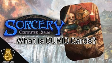 Sorcery TCG: Discover the Secrets of CURIO Cards! - YouTube