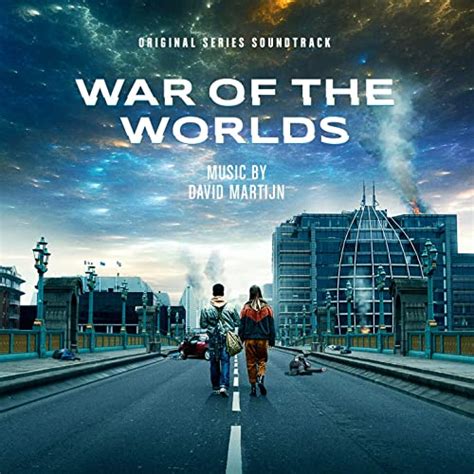 Soundtrack Album for Epix’s ‘War of the Worlds’ TV Series to Be ...