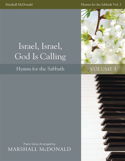 Israel, Israel, God Is Calling (piano) - Marshall McDonald Music