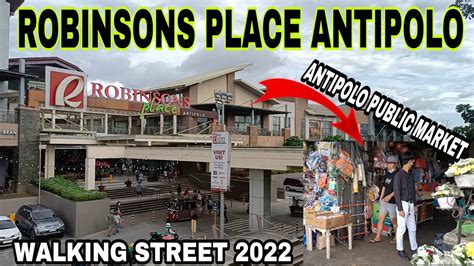 ROBINSONS PLACE ANTIPOLO | ANTIPOLO PUBLIC MARKET | ANTIPOLO CITY PHILIPPINES 🇵🇭 - YouTube