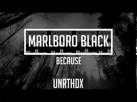 Because - Marlboro Black Chords - Chordify