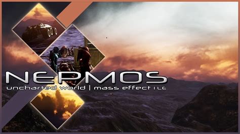 Mass Effect LE - Uncharted World: Nepmos (Ambience & Exploration Theme) - YouTube