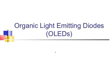 Organic light emitting diodes