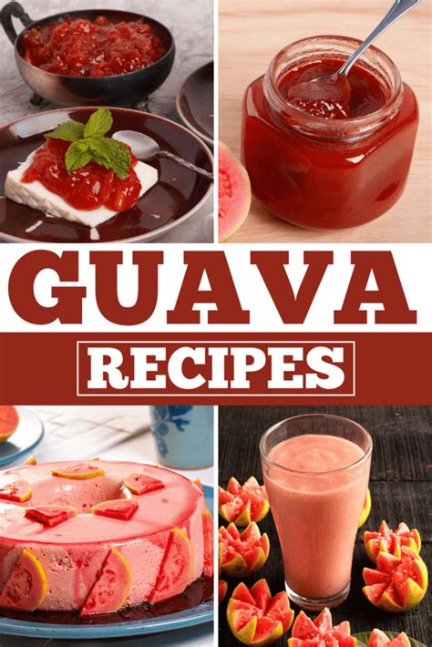 17 Fresh Guava Recipes - Insanely Good