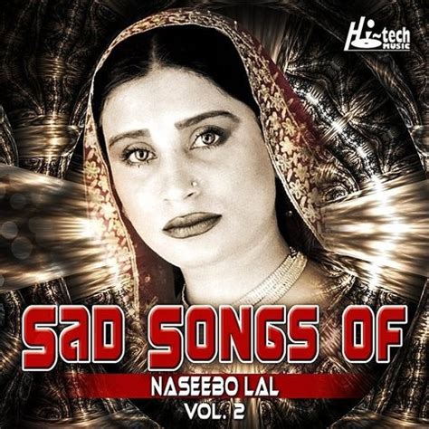 Sad Songs Of Naseebo Lal, Vol. 2 Song Download: Sad Songs Of Naseebo Lal, Vol. 2 MP3 Punjabi ...