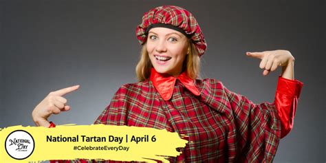 NATIONAL TARTAN DAY - April 6th - National Day Calendar