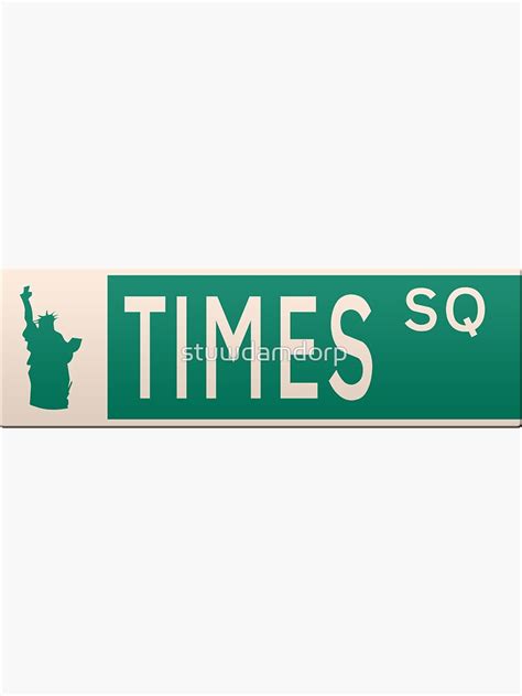 "New York street sign - Times Square." Sticker for Sale by stuwdamdorp ...