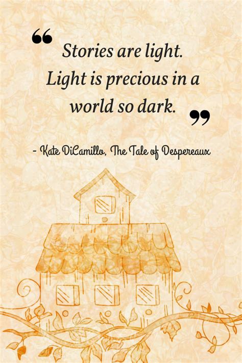 12 Inspiring Quotes from The Tale of Despereaux | Imagine Forest