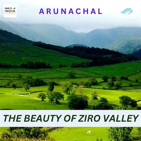 The Beauty of Ziro Valley