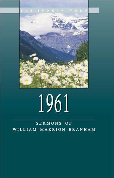 1961 - Sermons of William Marrion Branham by William Branham | eBook | Barnes & Noble®