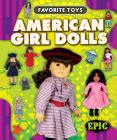 American Girl Dolls (Library Binding) | Hooked