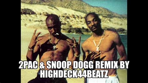 2pac Snoop Dogg REMIX 2020 BY HIGHDECK44BEATZ - YouTube