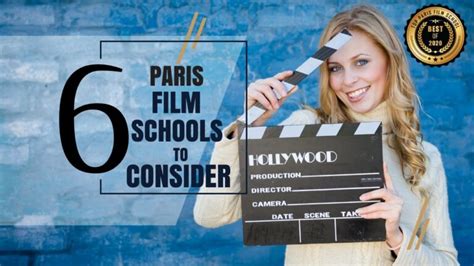 Top 6 Paris Film Schools for Filmmakers to Consider