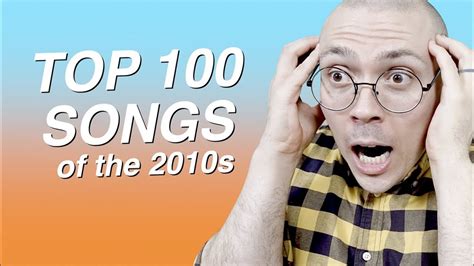 Top 100 Songs of the 2010s - YouTube