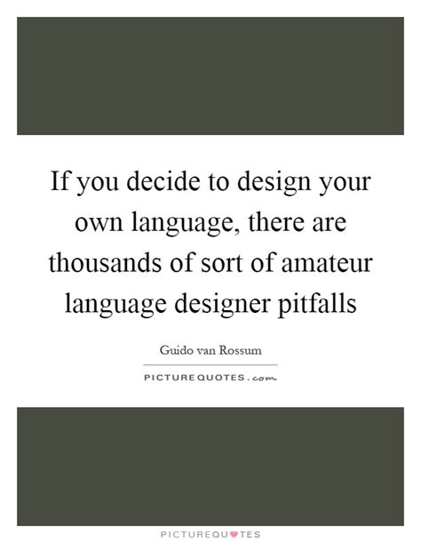 Guido Van Rossum Quotes & Sayings (9 Quotations)