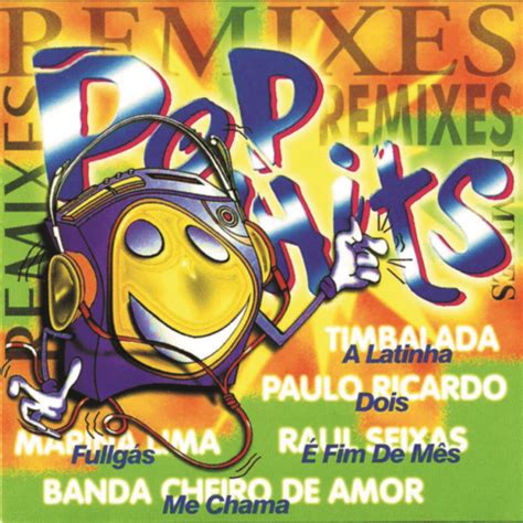 Brasil Remixes : POP HITS Remixes (vários)