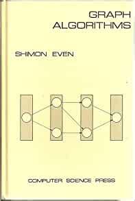 Graph Algorithms (Computer Software Engineering Series): Shimon Even: 9780914894216: Amazon.com ...