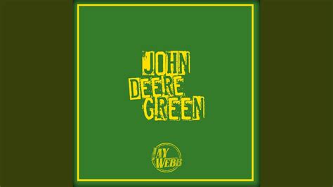 John Deere Green - YouTube