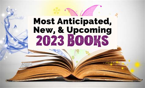 Most Anticipated New Book Releases of 2023 | The Uncorked Librarian