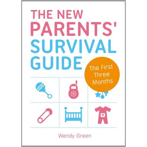 The New Parents' Survival Guide