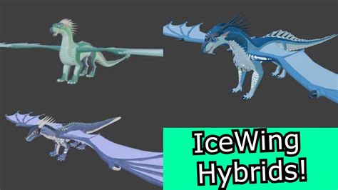 New IceWing Hybrids! Wings of Fire (the Journey) - YouTube