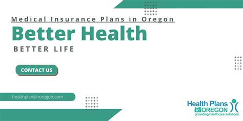 Medical Insurance Plans in Oregon | Better Health, Better Life by ...