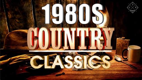 Top 100 Classic Country Songs Of 80s - Greatest Old Country Music Of ...