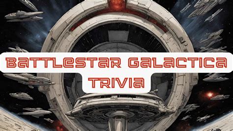 Quiz: 55 Frakkin' Fun 'Battlestar Galactica' Trivia Questions - Trivia Bliss