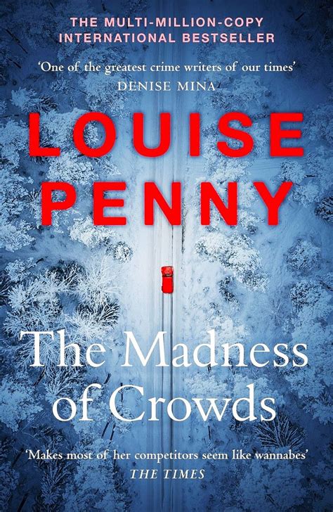 Books - Review Of The Madness Of Crowds By Louise Penny - 2021- Impressive Story - Much Ado ...