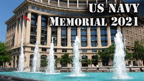 US Navy Memorial - Washington DC 2021 - Fallen Never Forgotten