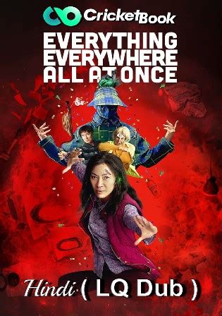 Everything Everywhere All At Once 2022 WEBRip Hindi LQ Dubbed Full Movie Download 1080p 720p ...