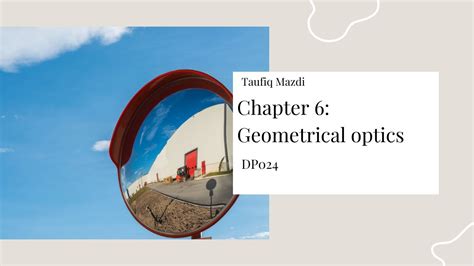 Chapter 6: Geometrical Optics (Part 1) - YouTube