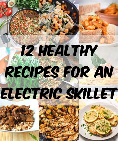 12 Healthy Recipes for an Electric Skillet - TheDiabetesCouncil.com