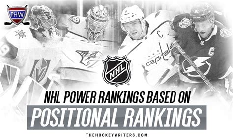 NHL Power Rankings Based On Positional Rankings - The Hockey Writers ...