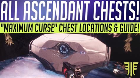 Destiny 2 // ALL 10 ASCENDANT CHEST LOCATIONS - MAX CURSE! Full Guide, Locations & Triumphs ...