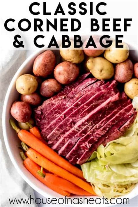 Traditional Corned Beef and Cabbage Recipe - House of Nash Eats