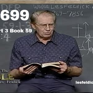 699 - Les Feldick Bible Study Lesson 1 - Part 3 - Book 59 by Les Feldick Bible Study | Mixcloud