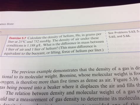 Solved Calculate the density of helium, He, in grams per | Chegg.com